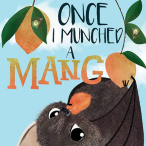 cover image of Once, I Munched a Mango